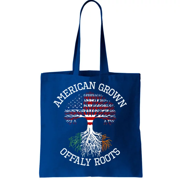 American Grown Offaly Irish Roots Ireland Heritage Cool Gift Tote Bag