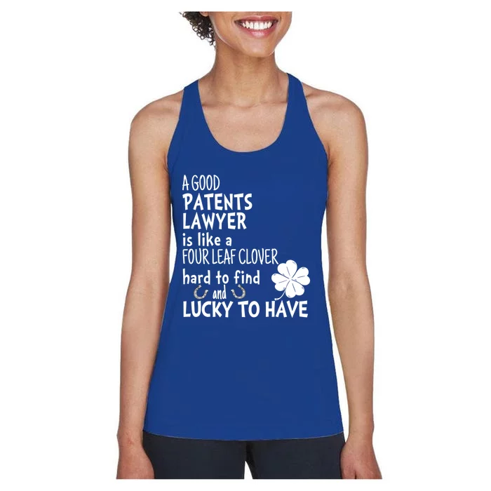 A Good Patents Lawyer Is Like A 4 Leaf Clover St Patricks Gift Women's Racerback Tank