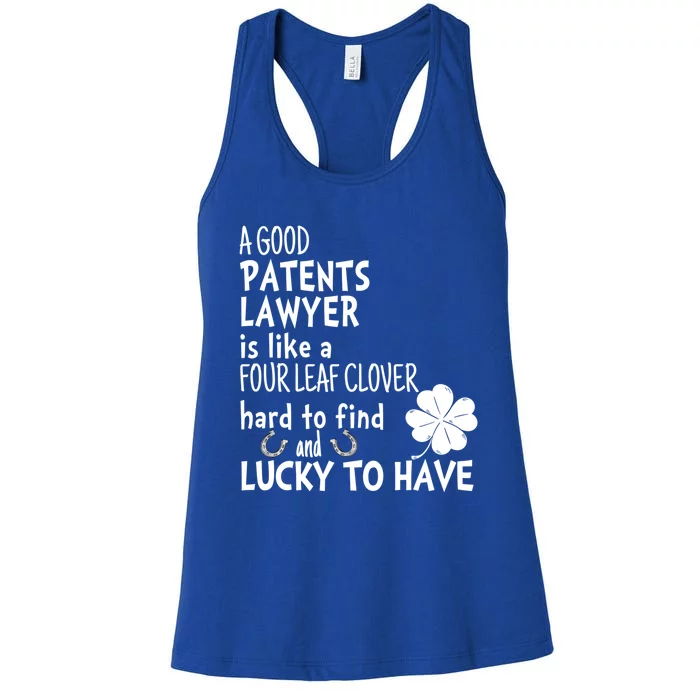 A Good Patents Lawyer Is Like A 4 Leaf Clover St Patricks Gift Women's Racerback Tank