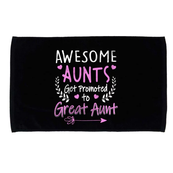 Aunts Get Promoted To Great Aunt Cute Microfiber Hand Towel