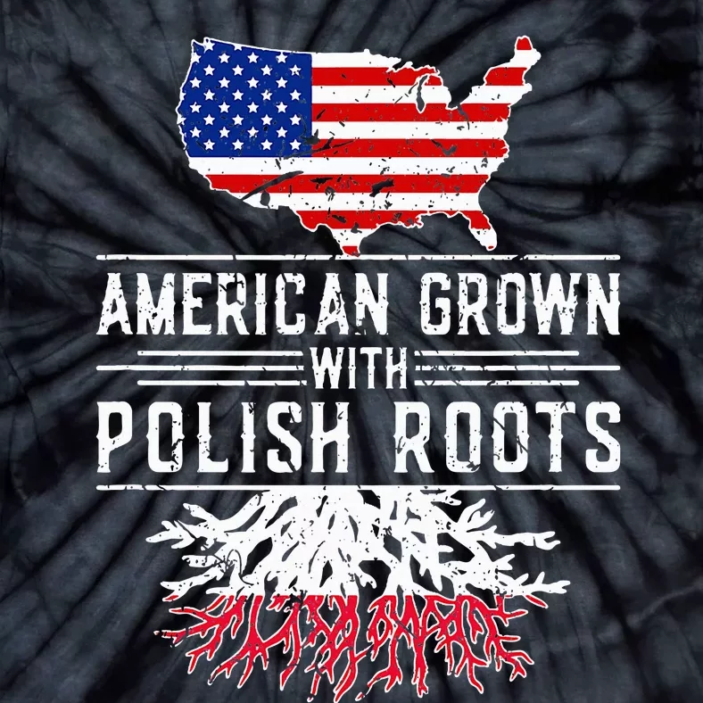 American Grown Polish Roots Pride Poland Tie-Dye T-Shirt