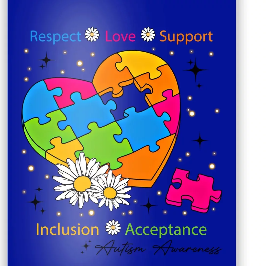 Autism Gift Respect Love Support Autism Awareness Gift Poster