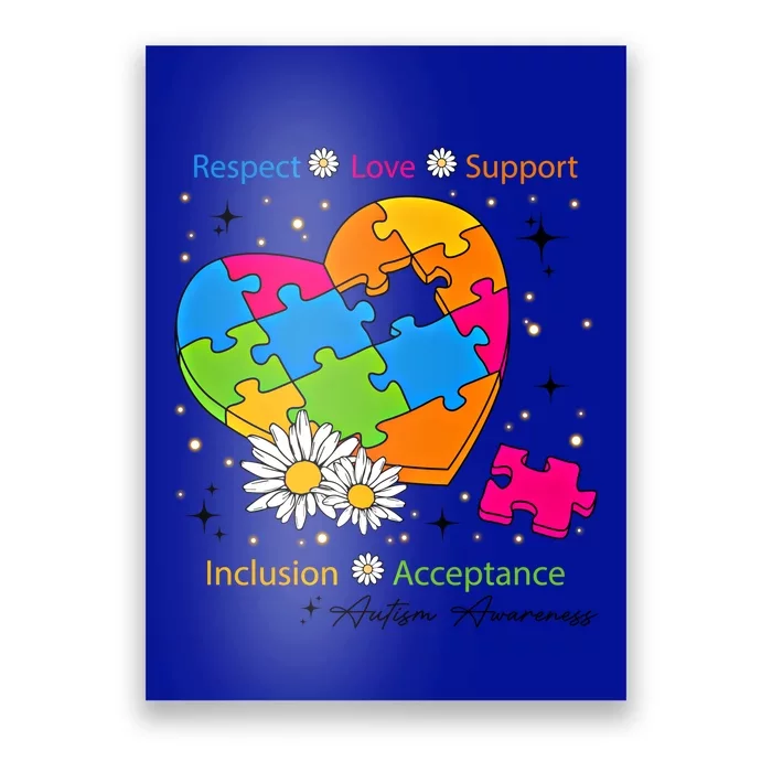 Autism Gift Respect Love Support Autism Awareness Gift Poster