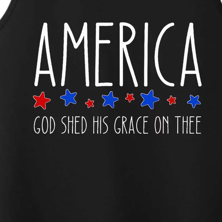 America God Shed His Grace on Thee Tee 4th of July Performance Tank