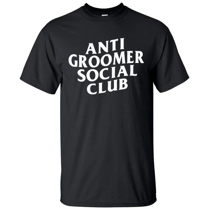 Anti Groomer Social Club Tall T-Shirt