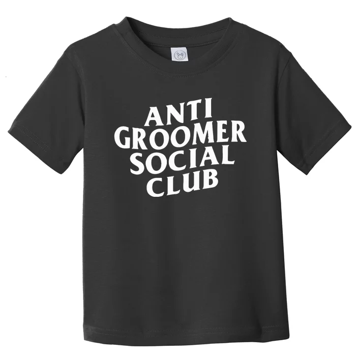 Anti Groomer Social Club Toddler T-Shirt