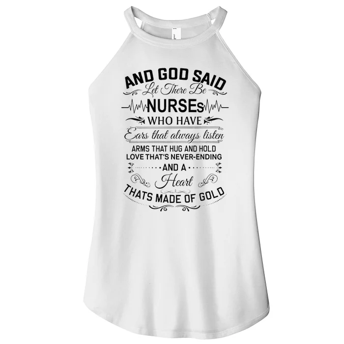 And God Said Let There Be Nurses Who Have Ears Women’s Perfect Tri Rocker Tank