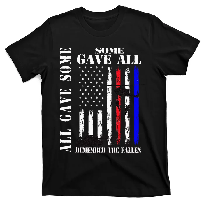 All Gave Some Some Gave All Flag Veteran Memorial Day Family T-Shirt