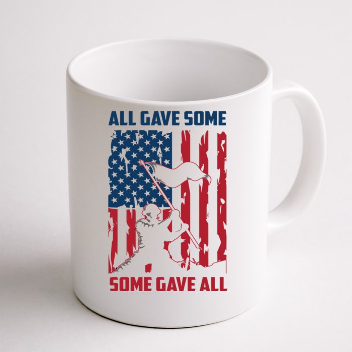 All Gave Some Some Gave All 4th Of July American Flag Hat Gift Front & Back Coffee Mug