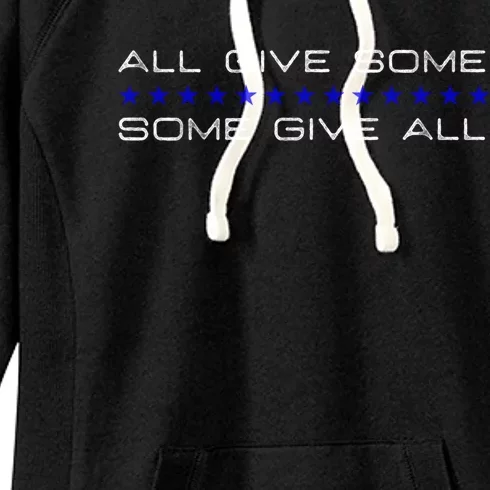 All Gave Some Some Gave All Thin Blue Line Gift Women's Fleece Hoodie