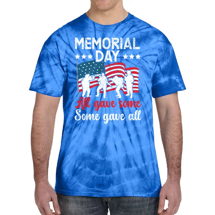 All Gave Some Some Gave All Usa Flag American Memorial Day Gift Tie-Dye T-Shirt