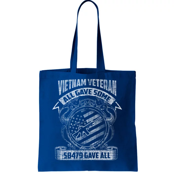 All Gave Some Some Gave All Vietnam Gift Tote Bag