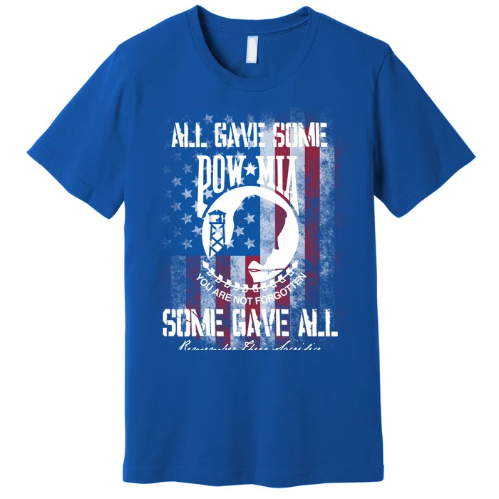 All Gave Some Gift Some Gave All Funny Gift Premium T-Shirt