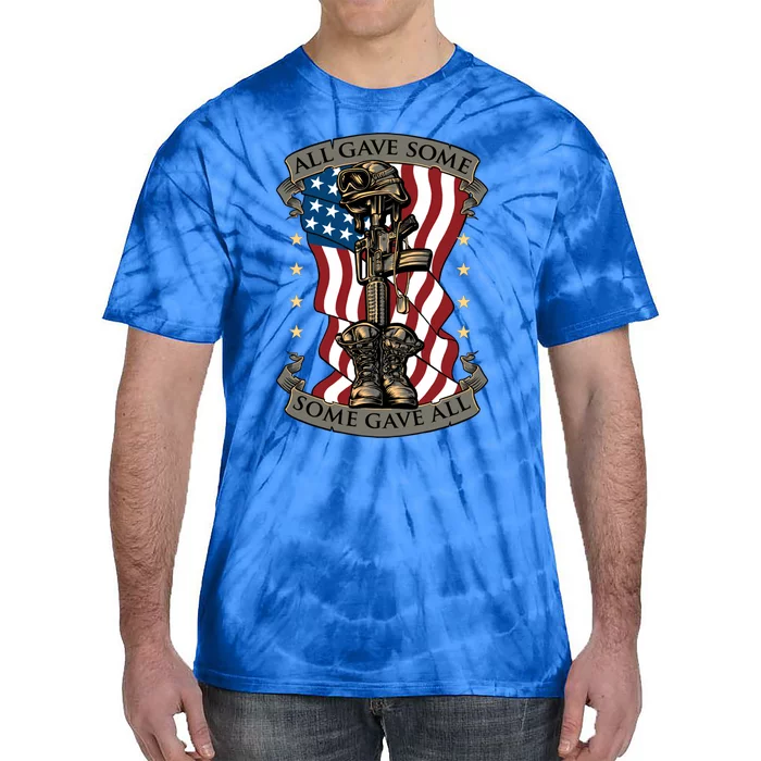 All Gave Some Some Gave All Memorial Cool Gift Tie-Dye T-Shirt