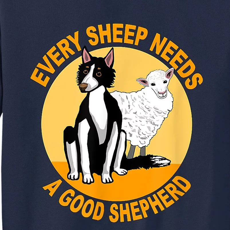 A Good Shepherd Tall Sweatshirt