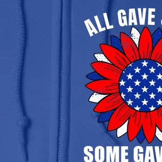 All Gave Some Gift Some Gave All Veteran Gift Full Zip Hoodie