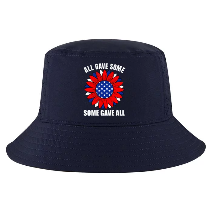 All Gave Some Gift Some Gave All Veteran Gift Cool Comfort Performance Bucket Hat