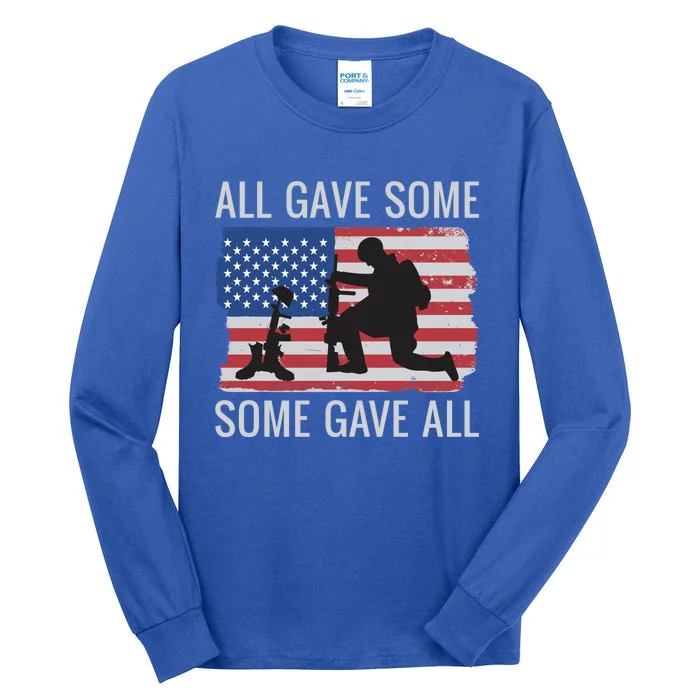 All Gave Some Some Gave All American Flag Memorial Day Gift Tall Long Sleeve T-Shirt