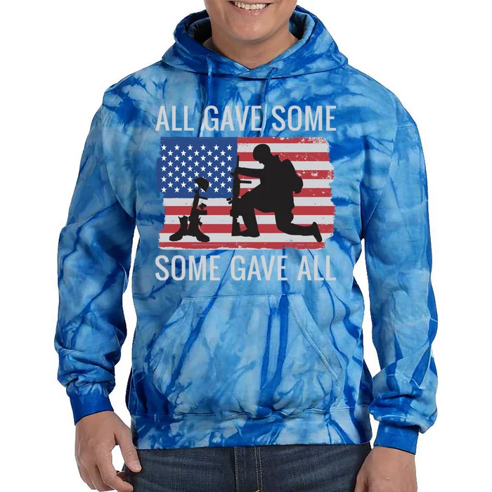 All Gave Some Some Gave All American Flag Memorial Day Gift Tie Dye Hoodie