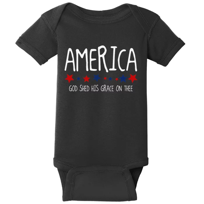 America God Shed His Grace on Thee Tee 4th of July Baby Bodysuit