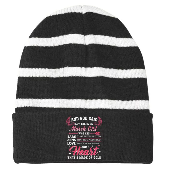 And God Said Let There Be March Who Has Striped Beanie with Solid Band