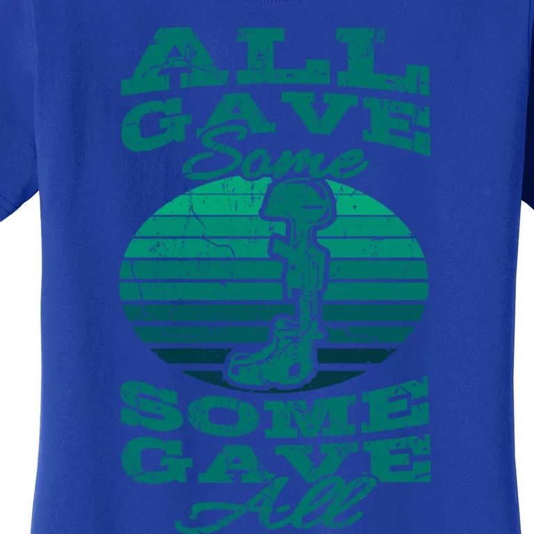 All Gave Some Some Gave All Memorial Day Veterans Day Patrio Gift Women's T-Shirt