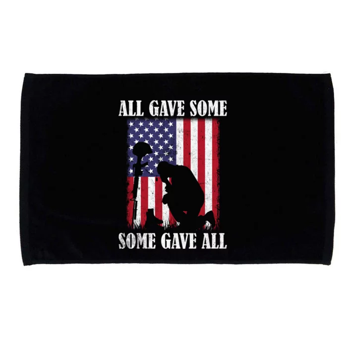 All Gave Some Some Gave All Funny Gift Veteran And Memorial's Day Gift Microfiber Hand Towel