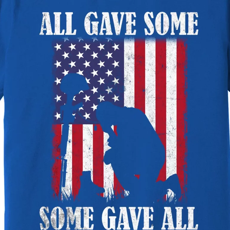 All Gave Some Some Gave All Funny Gift Veteran And Memorial's Day Gift Premium T-Shirt