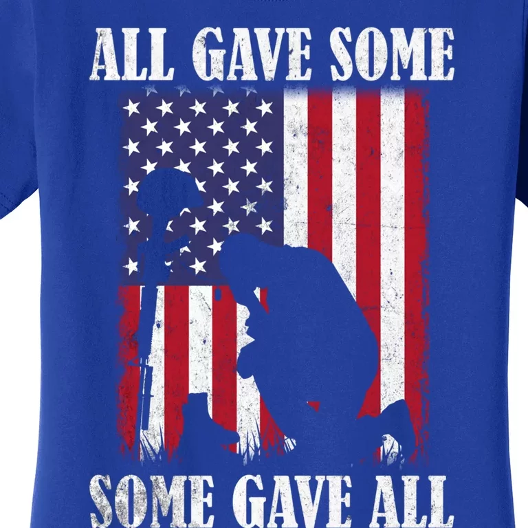 All Gave Some Some Gave All Funny Gift Veteran And Memorial's Day Gift Women's T-Shirt