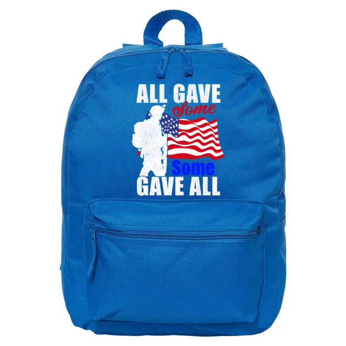 All Gave Some Some Gave All Veteran Memorial Day Gift 16 in Basic Backpack