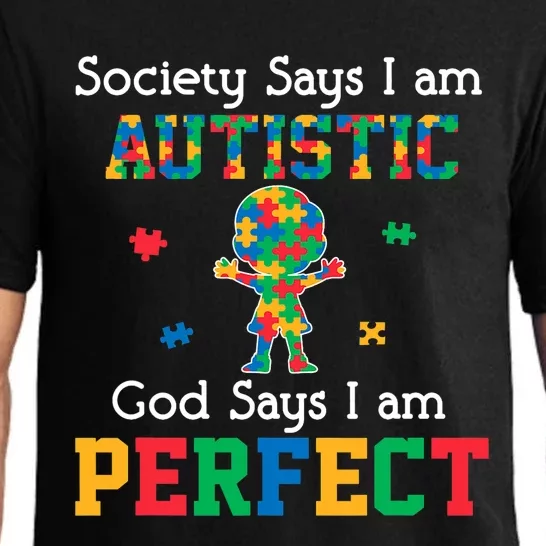 Autism God Says I Am Perfect Autism Awareness Pajama Set