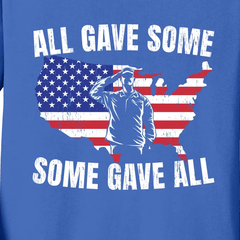 All Gave Some Some Gave All Gift Kids Long Sleeve Shirt