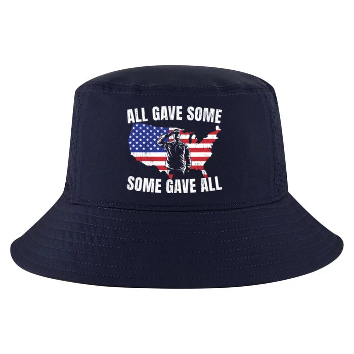 All Gave Some Some Gave All Gift Cool Comfort Performance Bucket Hat