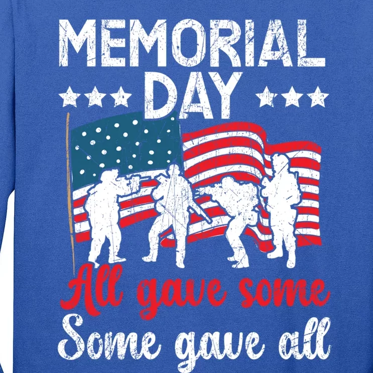 All Gave Some Some Gave All Usa Flag American Memorial Day Gift Tall Long Sleeve T-Shirt