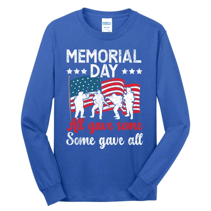 All Gave Some Some Gave All Usa Flag American Memorial Day Gift Tall Long Sleeve T-Shirt