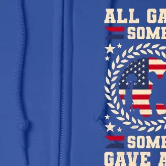 All Gave Some Some Gave All Veteran's Day Cute Gift Full Zip Hoodie