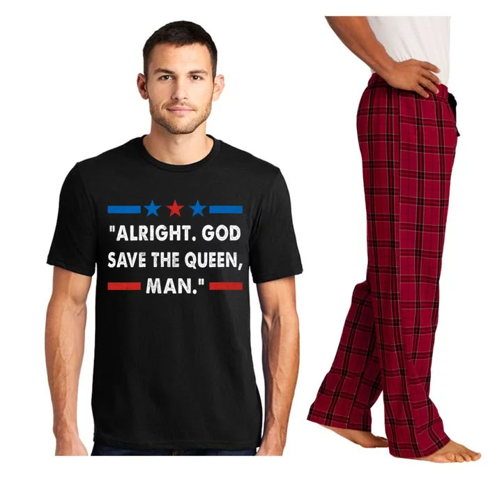 Alright God Save The Queen Man Biden Connecticut Speech Pajama Set