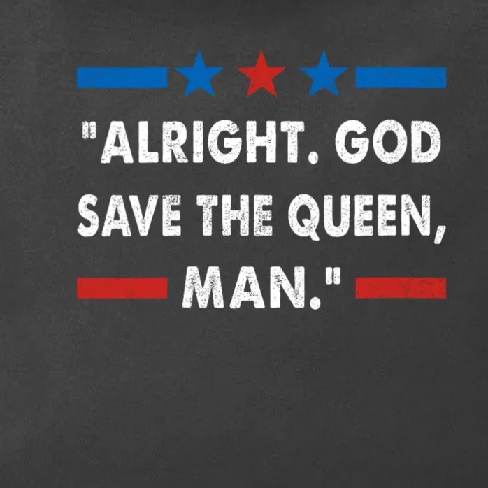 Alright God Save The Queen Man Biden Connecticut Speech Zip Tote Bag