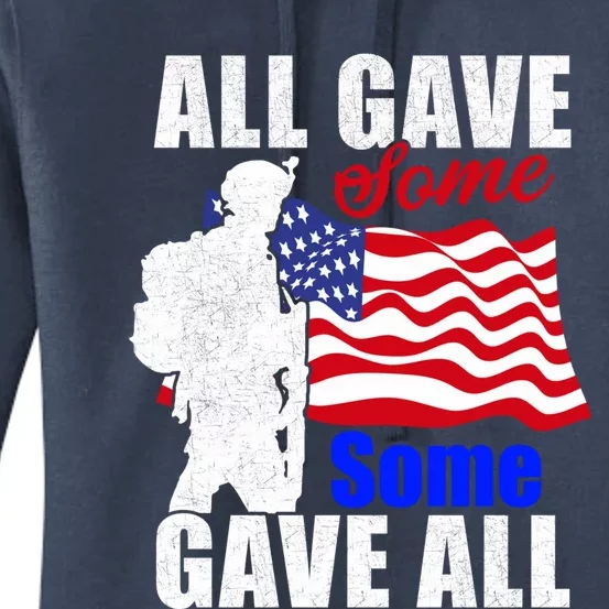 All Gave Some Some Gave All Veteran Memorial Day Gift Women's Pullover Hoodie