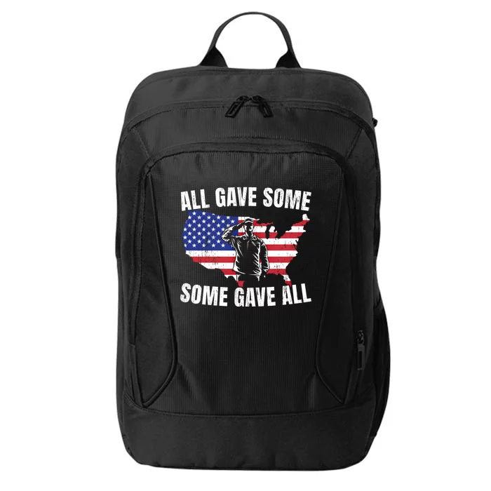 All Gave Some Some Gave All Cute Gift City Backpack