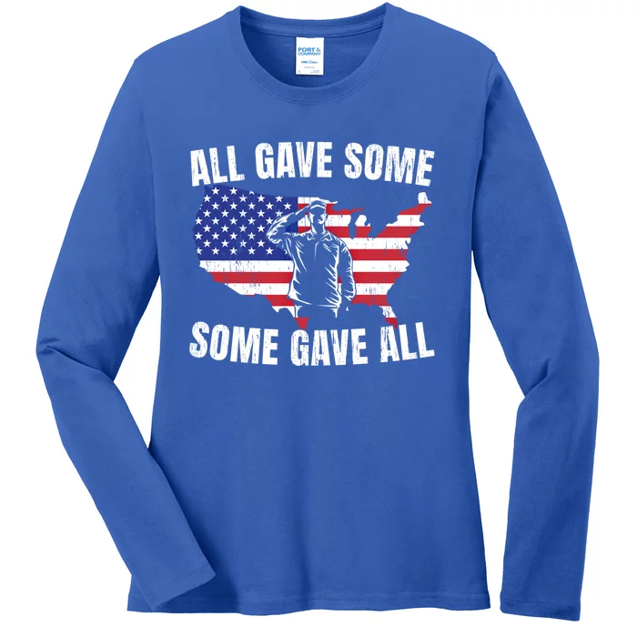 All Gave Some Some Gave All Cute Gift Ladies Long Sleeve Shirt