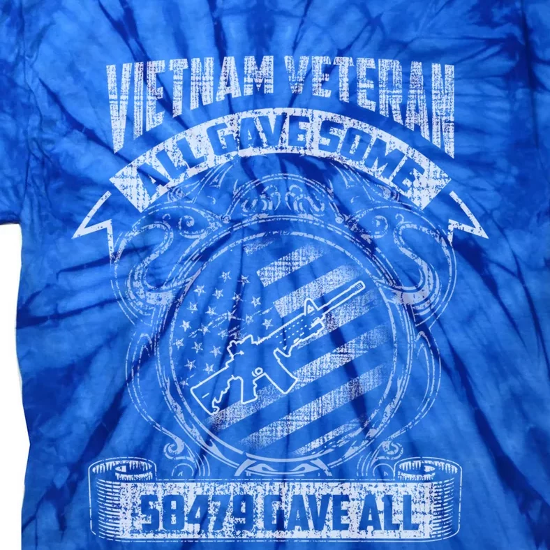 All Gave Some Some Gave All Vietnam Gift Tie-Dye T-Shirt