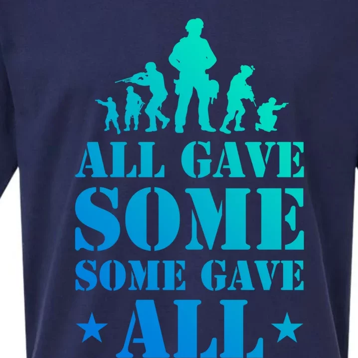 All Gave Some Some Gave All Gift Veterans Gift Sueded Cloud Jersey T-Shirt