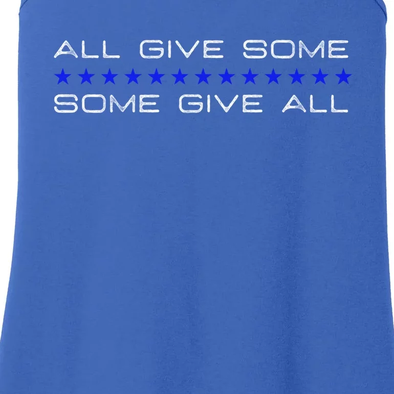 All Gave Some Some Gave All Thin Blue Line Gift Ladies Essential Tank