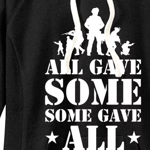 All Gave Some Some Gave All Gift Veterans Gift Women's Fleece Hoodie