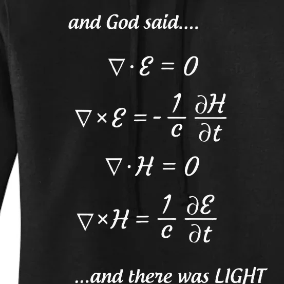 And God Said MaxwellS Equations And There Was Light Women's Pullover Hoodie