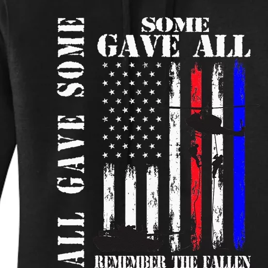 All Gave Some Some Gave All Flag Veteran Memorial Day Family Women's Pullover Hoodie