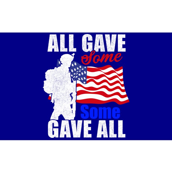 All Gave Some Some Gave All Veteran Memorial Day Gift Bumper Sticker