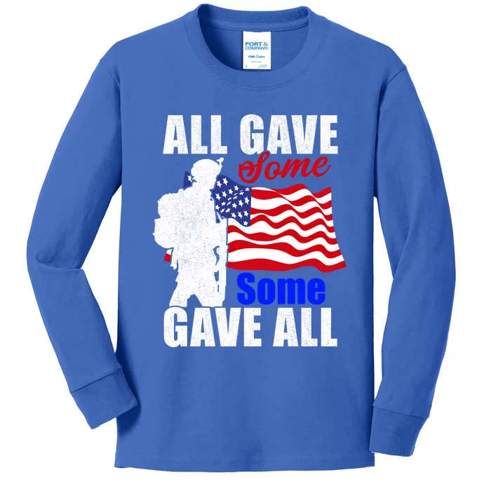 All Gave Some Some Gave All Veteran Memorial Day Gift Kids Long Sleeve Shirt