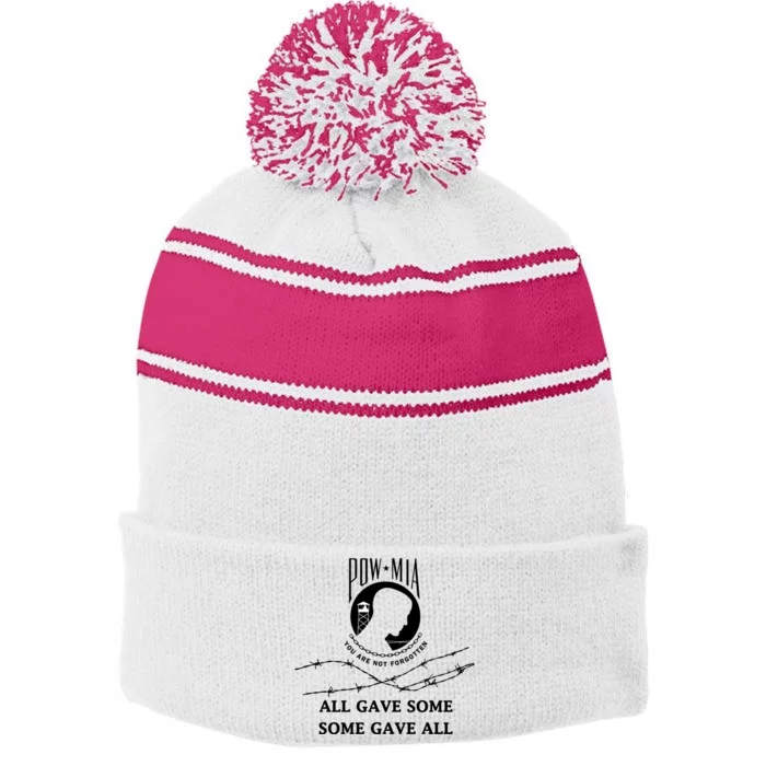 All Gave Some Some Gave All Pow Mia Meaningful Gift Stripe Pom Pom Beanie